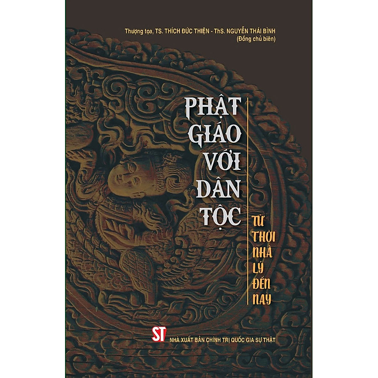 PHẬT GIÁO VỚI DÂN TỘC – Từ Thời Nhà Lý Đến Nay