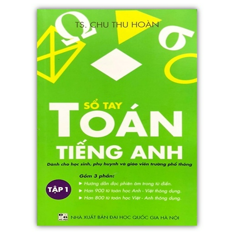 Sổ tay Toán – Tiếng Anh (Tập 1)