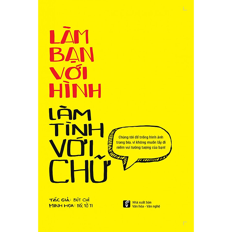 Làm bạn với hình Làm tình với chữ (TB 2019)