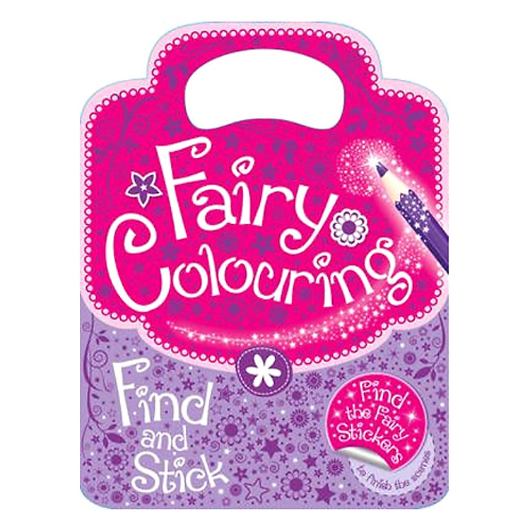 Sách tô màu Fairy Colouring Find and Stick