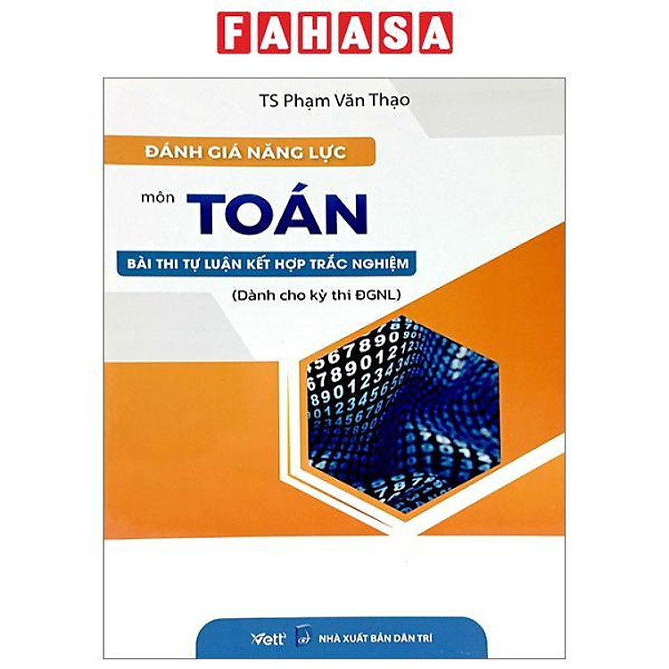 Đánh Giá Năng Lực Môn Toán Bài Thi Tự Luận Kết Hợp Trắc Nghiệm (Dành Cho Kỳ Thi ĐGNL)