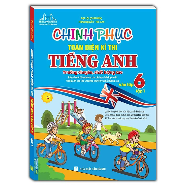 Chinh Phục Toàn Diện Kì Thi Tiếng Anh Vào Lớp 6 - Tập 1 - Ảnh 3