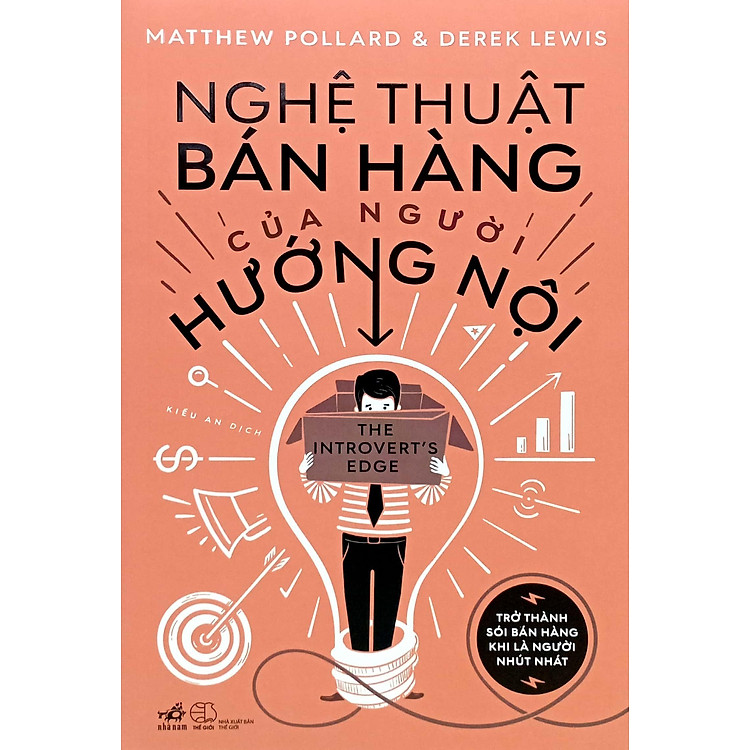 Nghệ Thuật Bán Hàng Của Người Hướng Nội - Trở Thành Số 1 Bán Hàng Khi Là Người Nhút Nhát - Ảnh 3