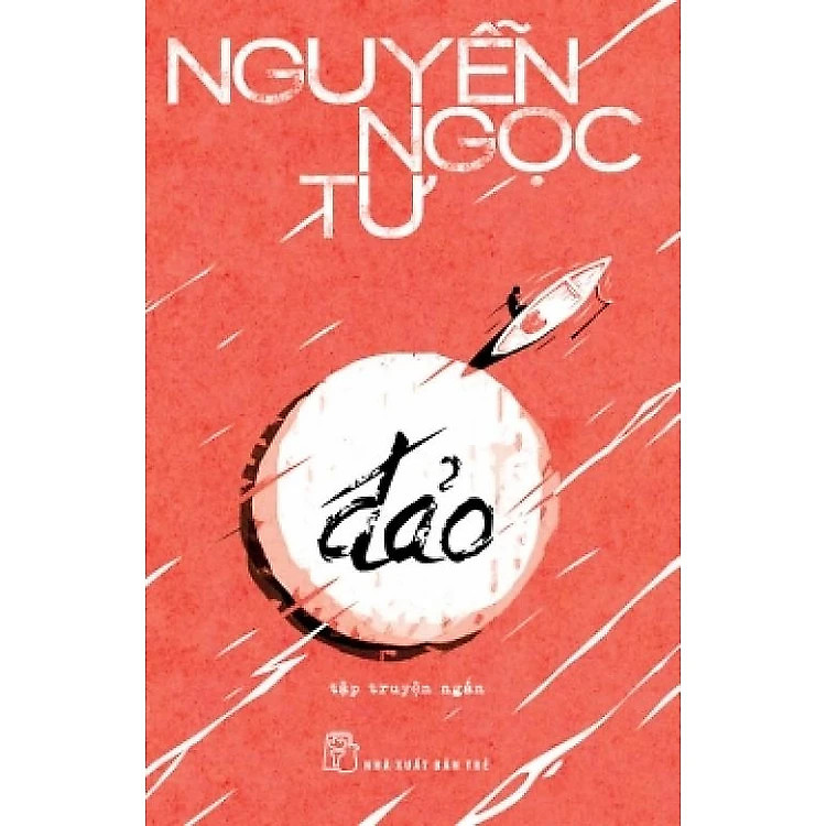 Đảo (Tập truyện ngắn Nguyễn Ngọc Tư)