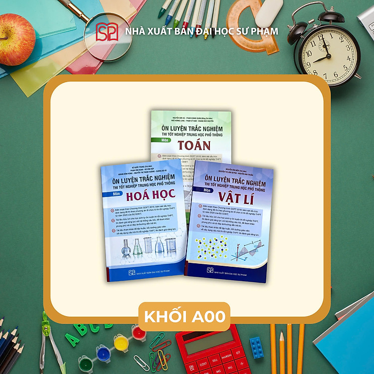 Ôn luyện thi tốt nghiệp THPT khối A00 (Toán, Lí Hoá)