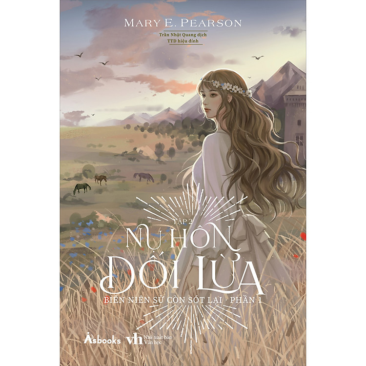 Nụ Hôn Dối Lừa (Bộ 2 Tập) - Biên Niên Sử Còn Sót Lại - Phần 1 - Ảnh 3