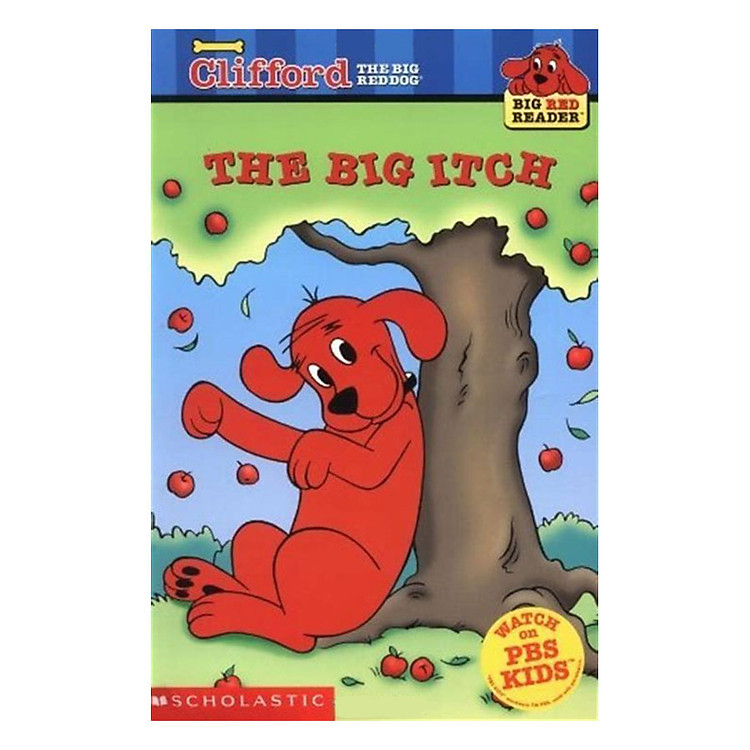 Sách Clifford Big Red Reader: The Big Itch (New)