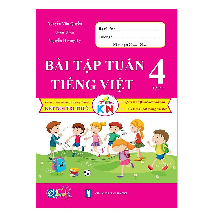 Bài Tập Tuần Tiếng Việt 4 - Tập 2 (Kết Nối Tri Thức Với Cuộc Sống) - Ảnh 2