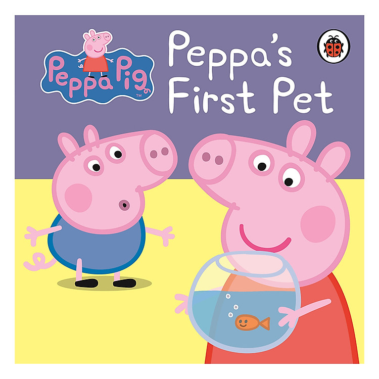Sách Peppa Pig: Peppa's First Pet: My First Storybook