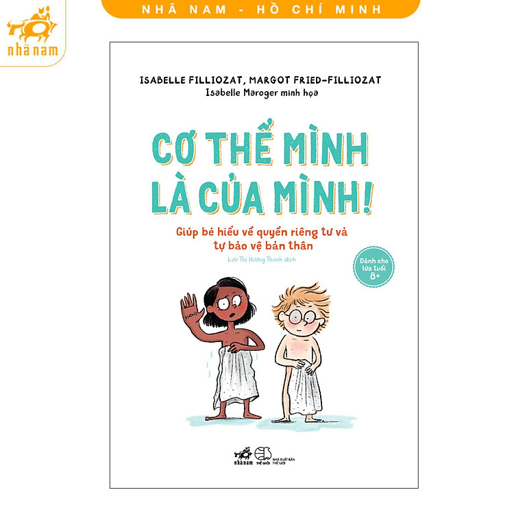 Cơ Thể Mình Là Của Mình - Giúp Bé Hiểu Về Quyền Riêng Tư Và Tự Bảo Vệ Bản Thân - Ảnh 2