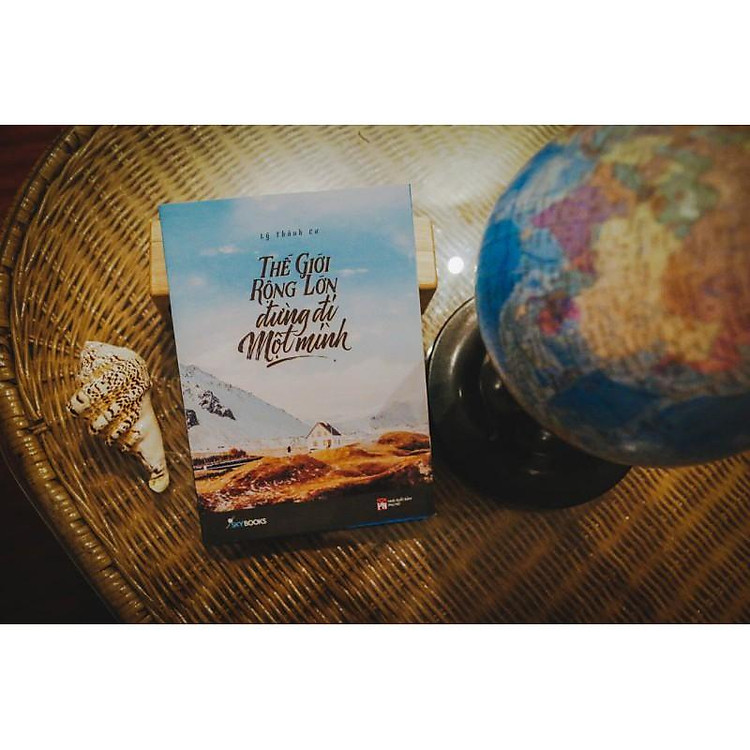 Thế Giới Rộng Lớn Đừng Đi Một Mình - Ảnh 2