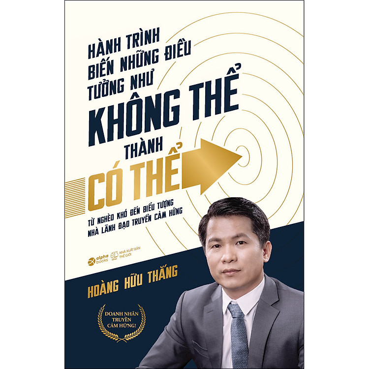 Hành Trình Biến Những Điều Tưởng Như Không Thể Thành Có Thể - Ảnh 2