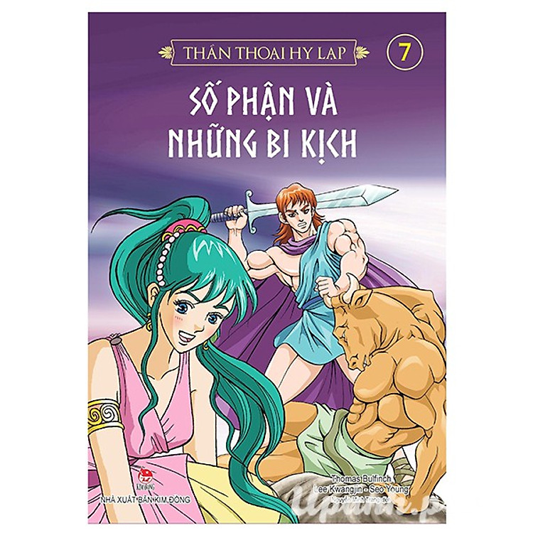 Thần Thoại Hy Lạp – Tập 7: Số phận và những bi kịch (Tái Bản 2018)
