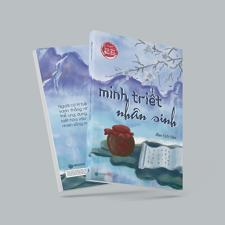 MINH TRIẾT NHÂN SINH (ĐÀM TỊCH TÂM) - Ảnh 5