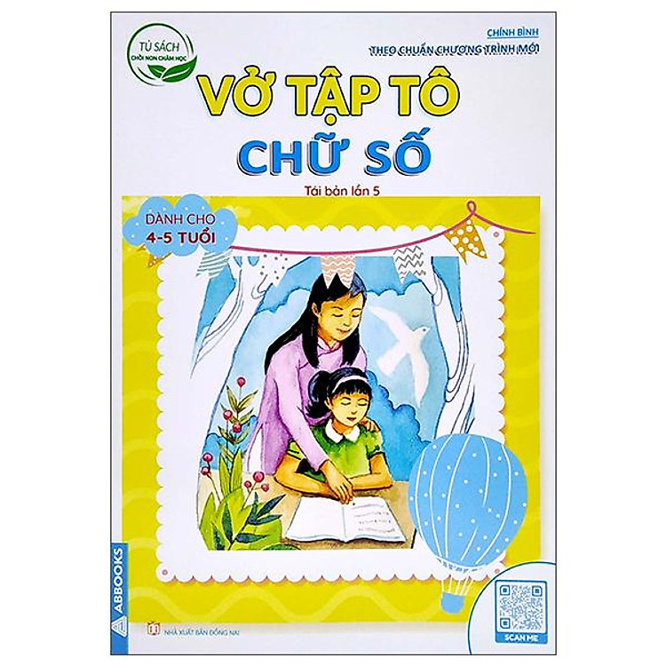 Tủ Sách Chồi Non Chăm Học – Vở Tập Tô Chữ Số (Tái Bản Lần 5)