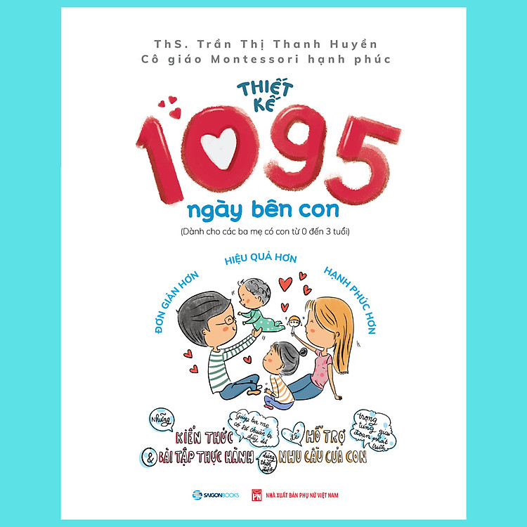Thiết kế 1095 ngày bên con