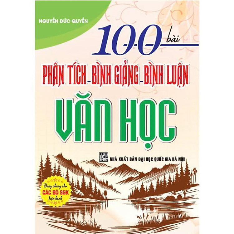 100 Bài Phân Tích – Bình Giảng – Bình Luận Văn Học