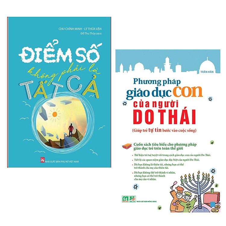 Sách Nuôi Dạy Con Hiện Đại và Hiệu Quả: Điểm Số Không Phải Là Tất Cả