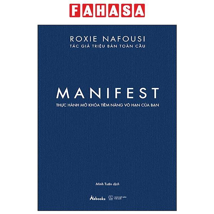 Manifest – Thực Hành Mở Khóa Tiềm Năng Vô Hạn Của Bạn
