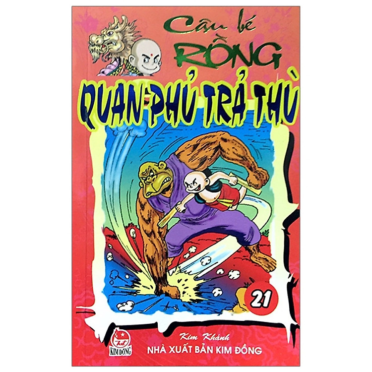 Cậu Bé Rồng - Tập 21: Quan Phủ Trả Thù (Tái Bản 2020)