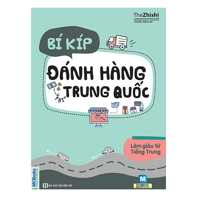 Sách Bí Kíp Đánh Hàng Trung Quốc - Tái bản 2019