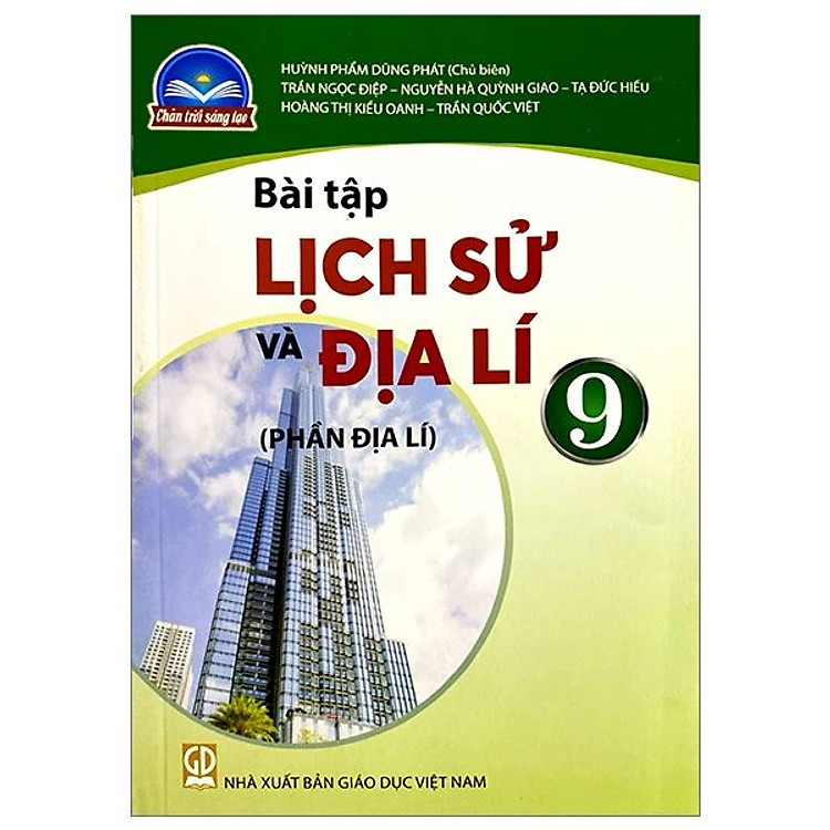 Bài Tập Lịch Sử và Địa Lí 9 – Phần Địa Lí – Chân Trời Sáng Tạo