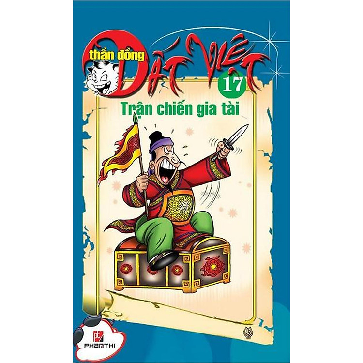 Thần Đồng Đất Việt 17 – Trận Chiến Gia Tài