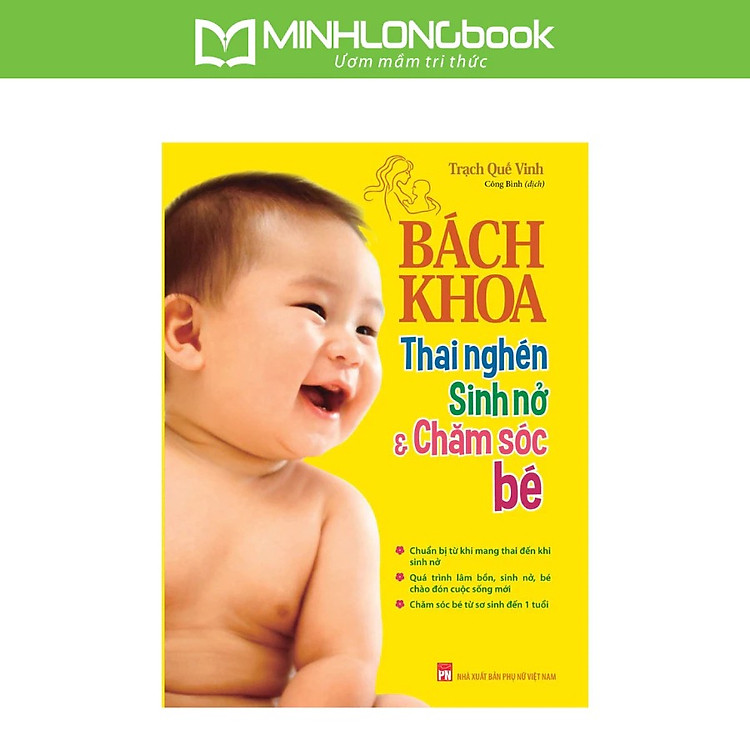 Bách Khoa Thai Nghén, Sinh Nở Và Chăm Sóc Bé