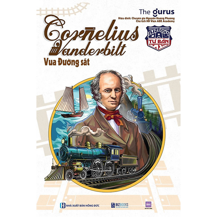 Vua Đường Sắt Đại Tư Bản Mỹ Cornelius Vanderbilt