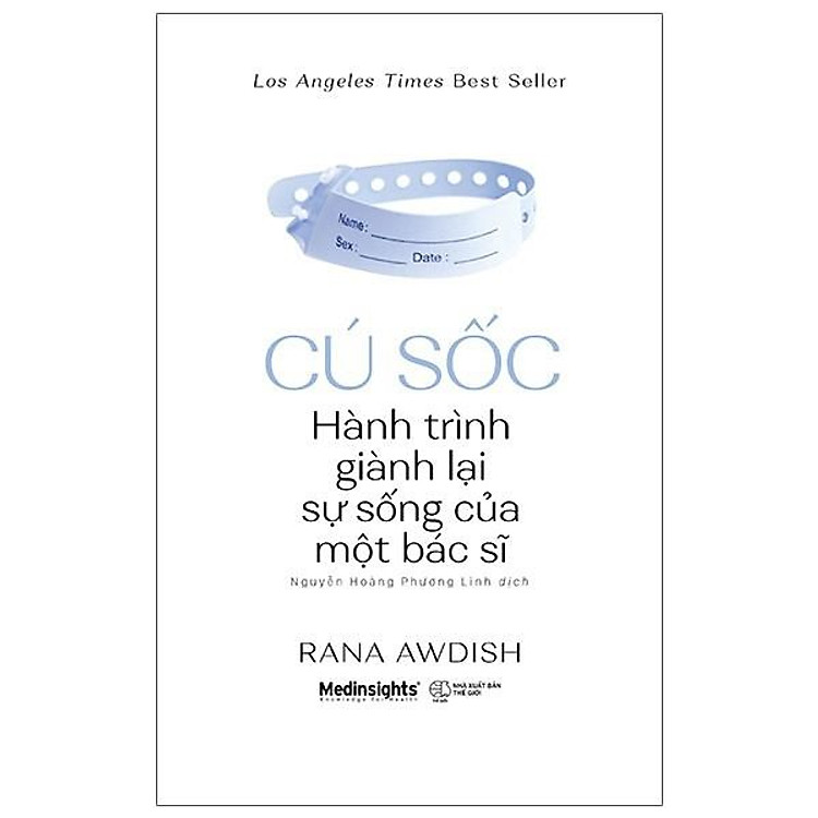 Sách Cú Sốc - Hành Trình Giành Lại Sự Sống Của Một Bác Sĩ 159K - Alphabooks - BẢN QUYỀN