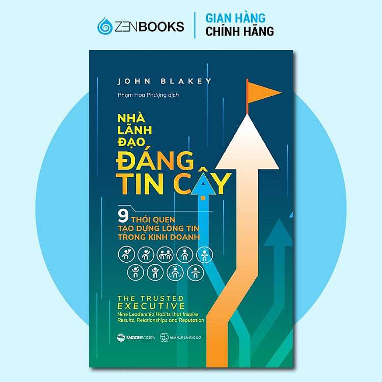 Nhà Lãnh Đạo Đáng Tin Cậy (The Trust Executive)