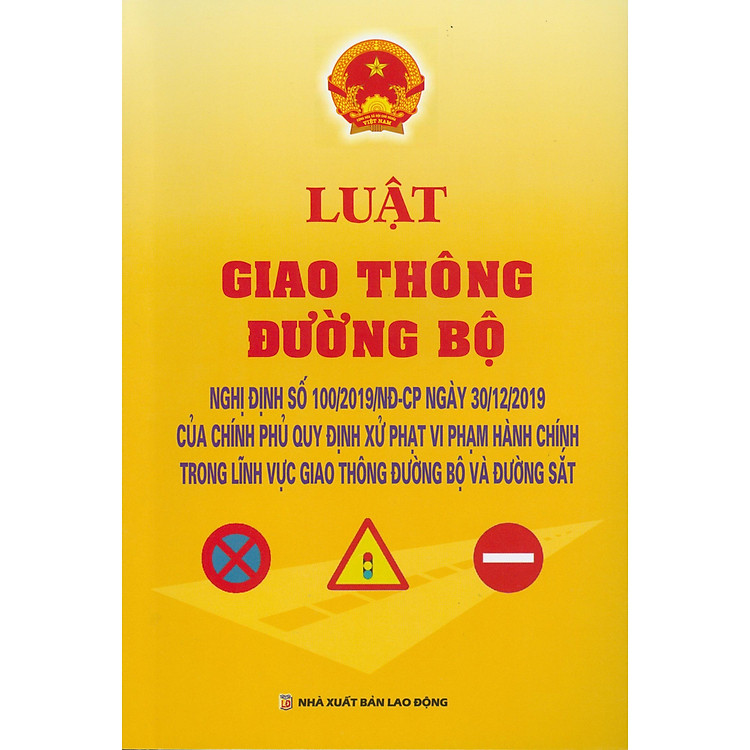 Luật Giao Thông Đường Bộ – Nghị Định Số 100/2019/NĐ-CP