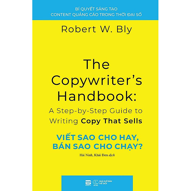 The Coprwriter’s Handbook: Viết Sao Cho Hay, Bán Sao Cho Chạy