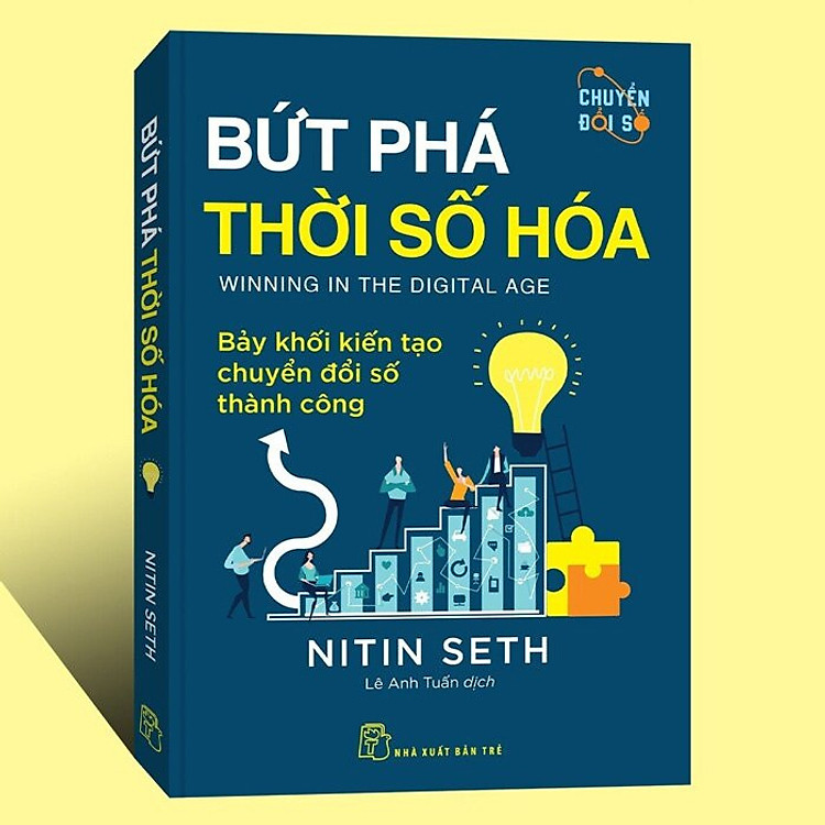 Bứt Phá Thời Số Hóa – Bảy Khối Kiến Tạo Chuyển Đổi Số Thành Công