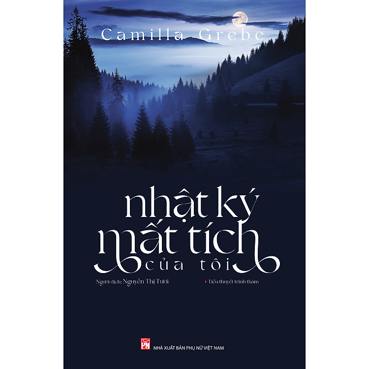 Nhật ký mất tích của tôi – Tiểu thuyết trinh thám