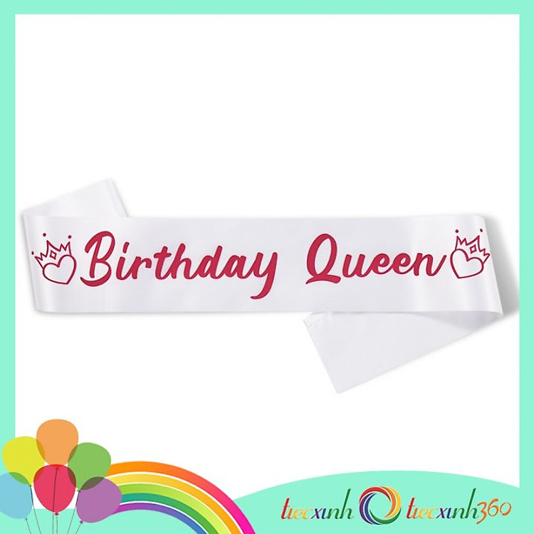 Băng đeo chéo sinh nhật tiệc xinh Birthday Queen nhiều màu - Ảnh 5