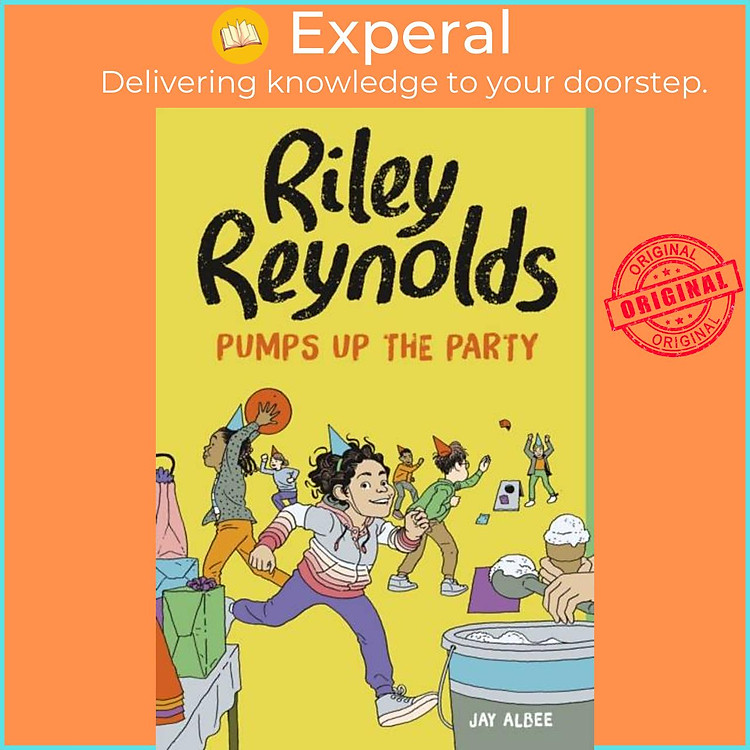 Sách - Riley Reynolds Pumps Up the Party by Jay Albee (UK edition, paperback)