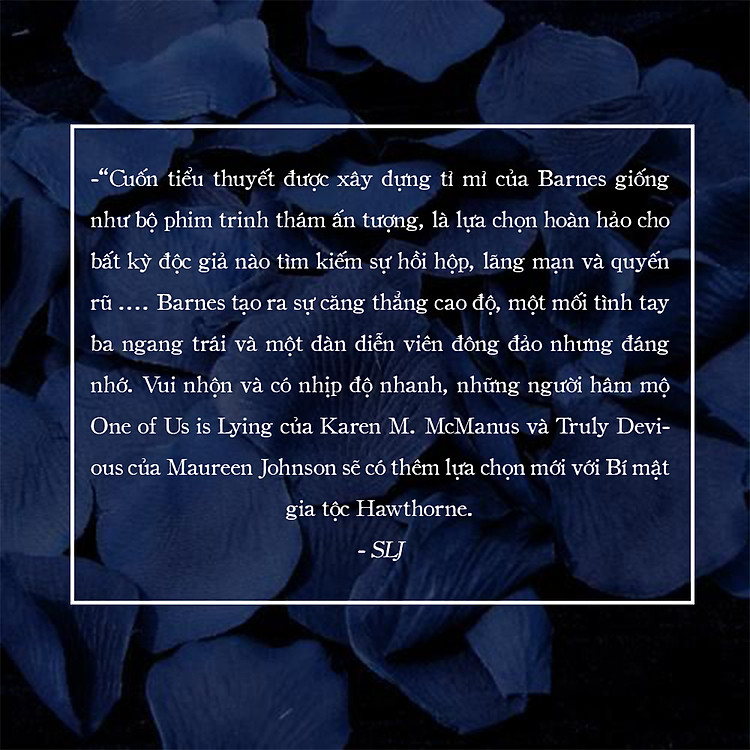 Bí Mật Gia Tộc Hawthorne - Ảnh 4