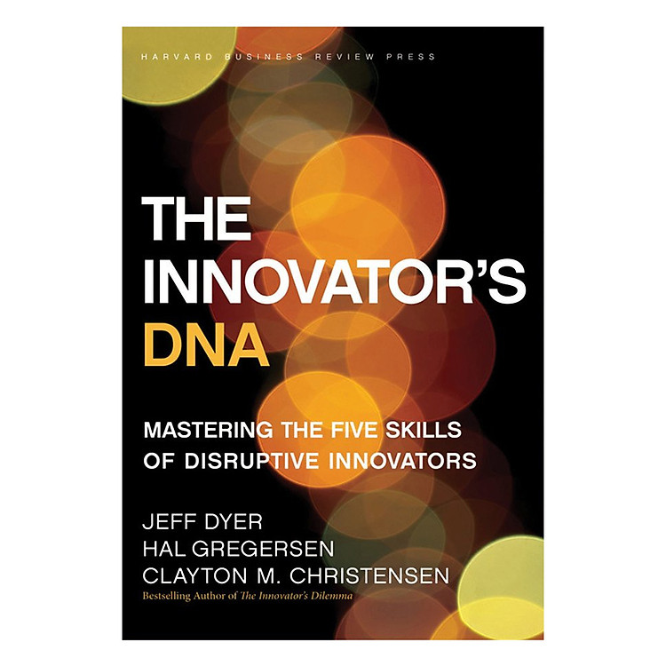 Sách The Innovator's DNA