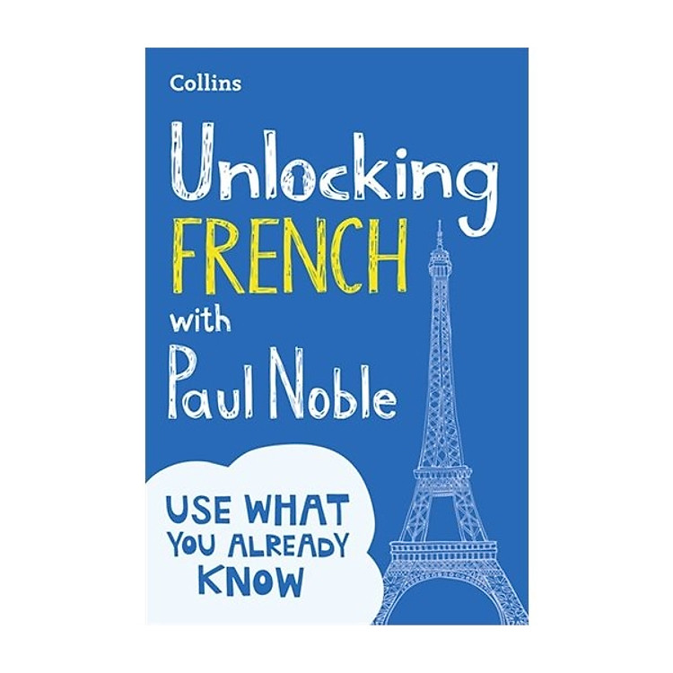 Unlocking French With Paul Noble