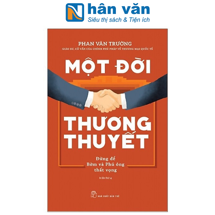 Một Đời Thương Thuyết (Tái Bản 2020)