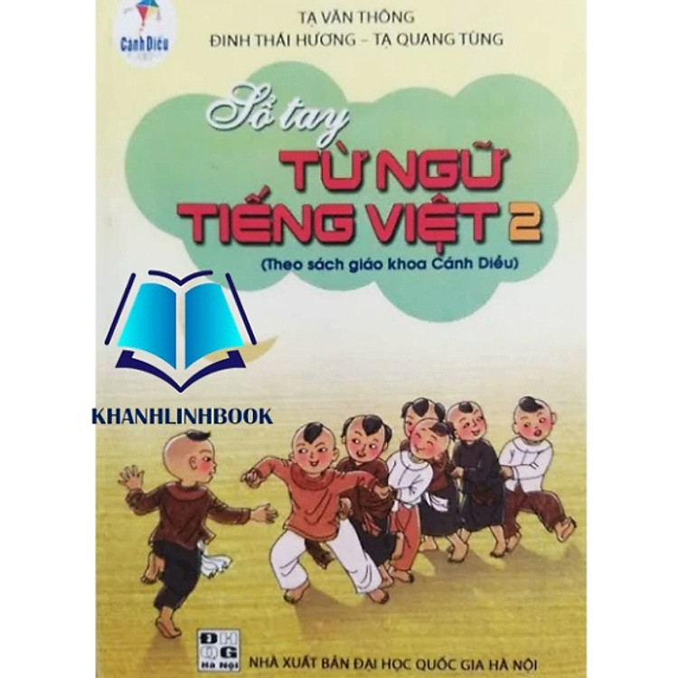 Sổ tay từ ngữ tiếng việt 2.3.4.5 (Cánh diều) - Ảnh 2