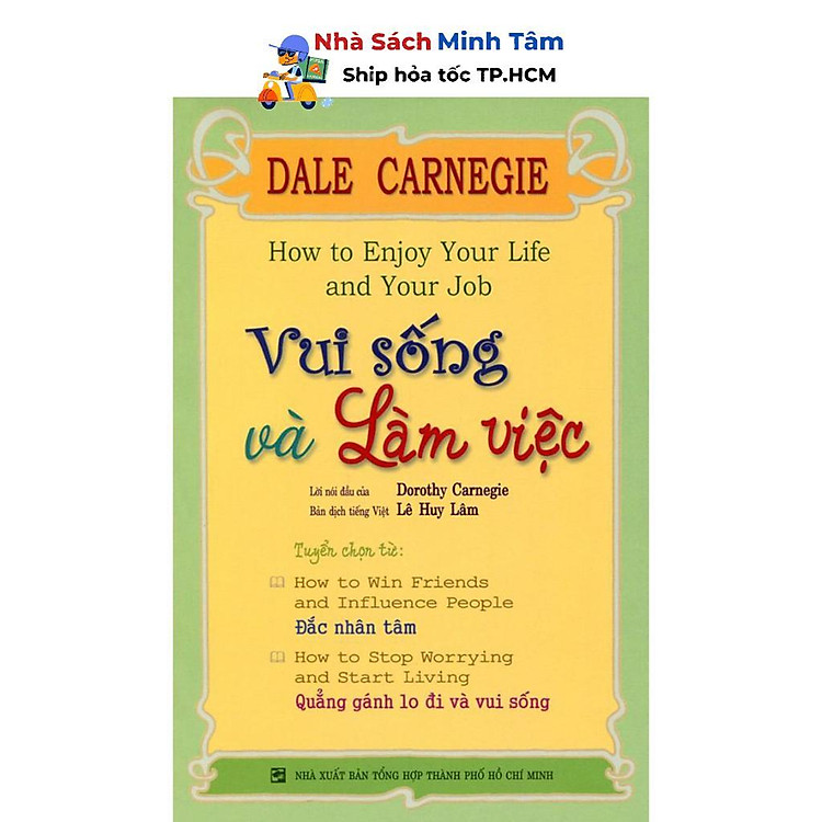 Vui Sống Và Làm Việc (Tái Bản)