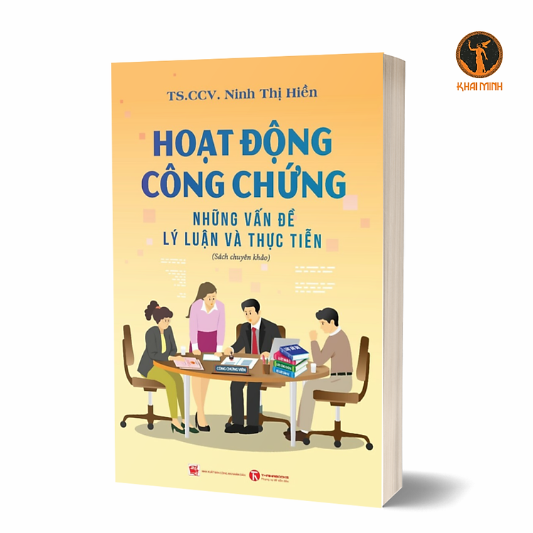 HOẠT ĐỘNG CÔNG CHỨNG – Những Vấn Đề Lý Luận Và Thực Tiễn