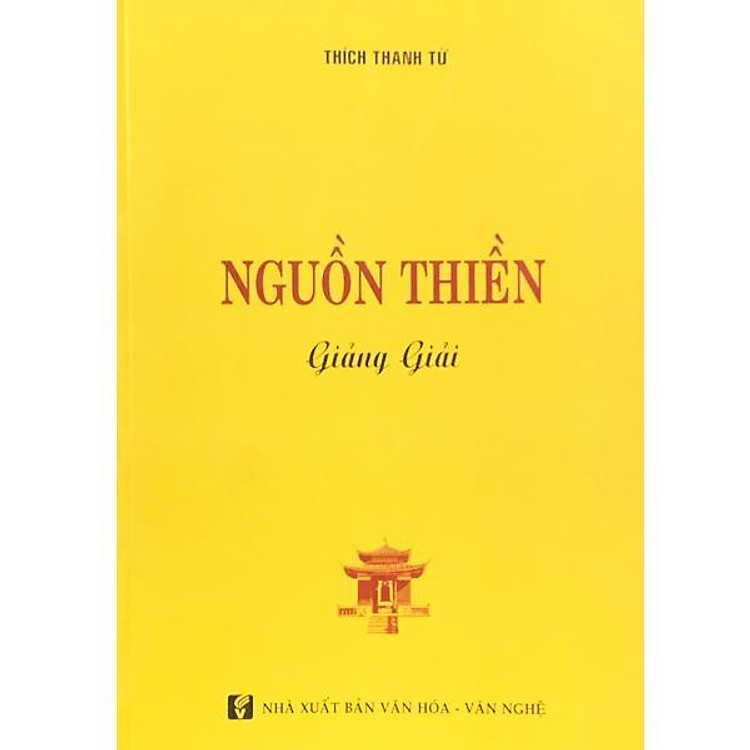 Nguồn Thiền Giảng Giải – Thích Thanh Từ