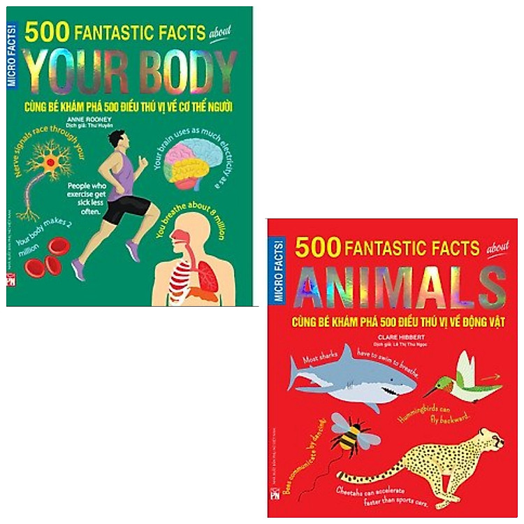 Combo sách phát triển tư duy, giúp bé học hỏi: Cùng Bé Khám Phá 500 Điều Thú Vị Về Cơ Thể Con Người + Cùng Bé Khám Phá 500 Điều Thú Vị Về Động Vật (Sách Bản Quyền Micro Facts!)
