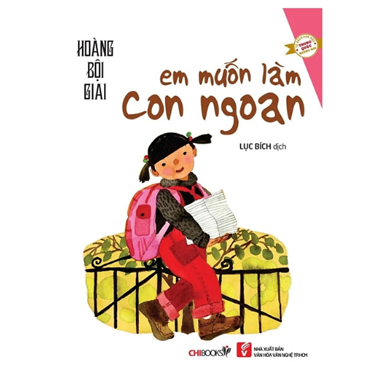 Em Muốn Làm Con Ngoan - Tái Bản (CB)