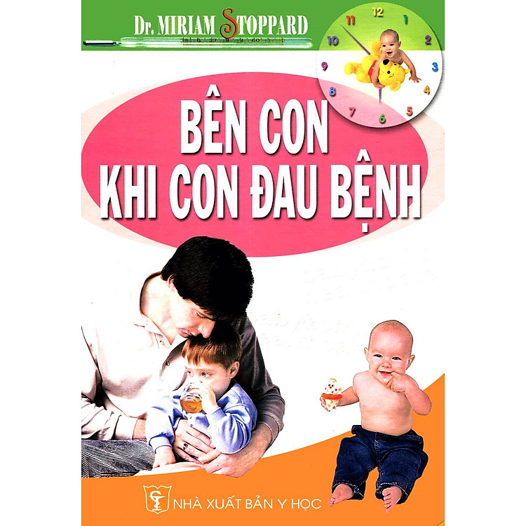 Bên Con Khi Con Đau Bệnh