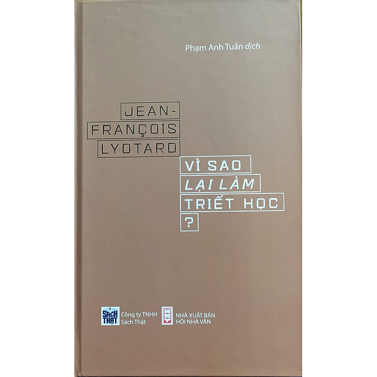 Vì Sao Lại Làm Triết Học – Jean Francois Lyotard