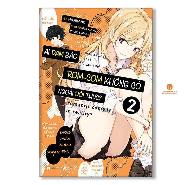 Ai Dám Bảo Rom-Com Không Có Ngoài Đời Thực? (Tập 2)